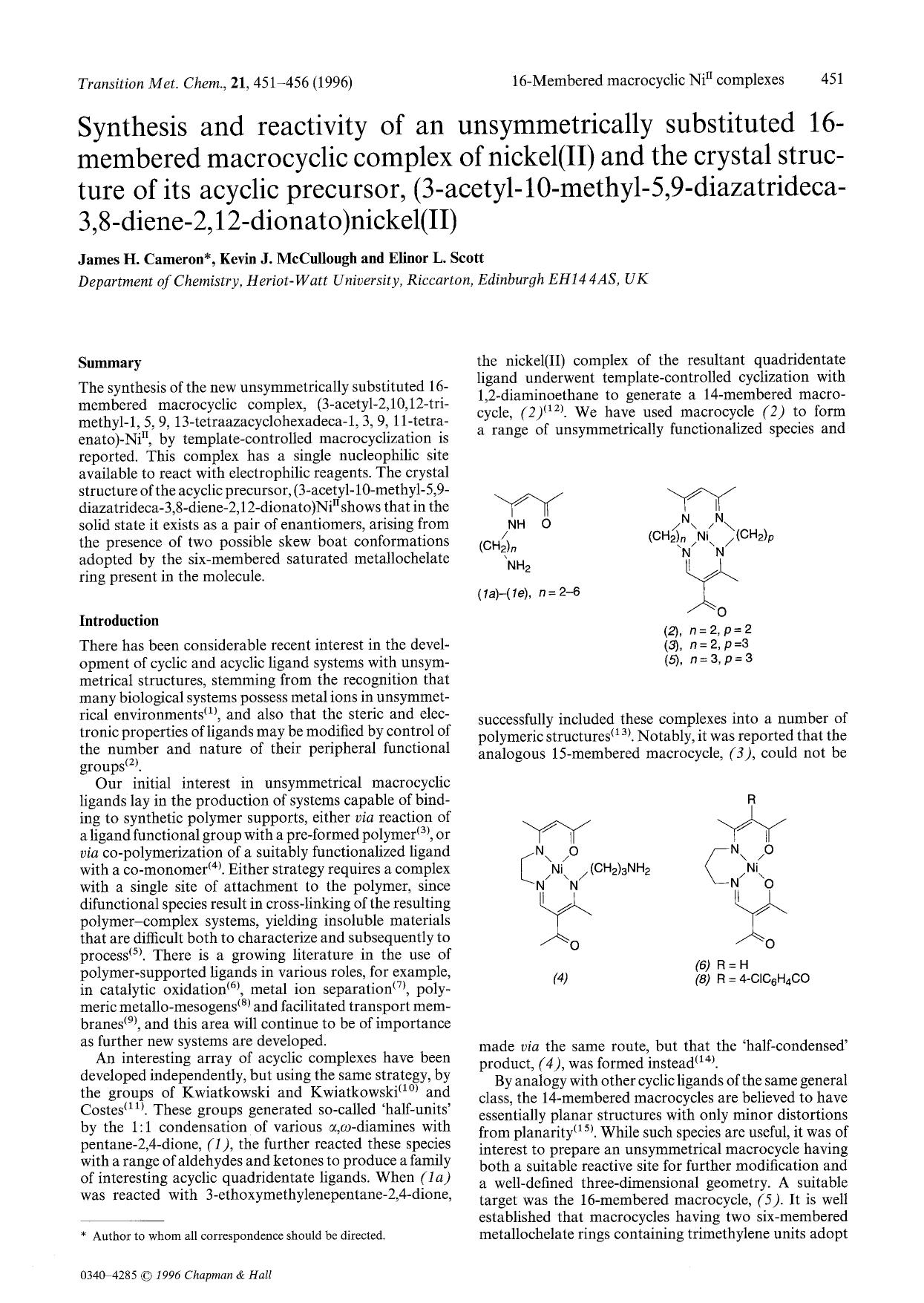Synthesis and reactivity of an unsymmetrically substituted 16-membered macrocyclic complex of nickel(II) and the crystal structure of its acyclic precursor, (3-acetyl-10-methyl-5,9 by Unknown
