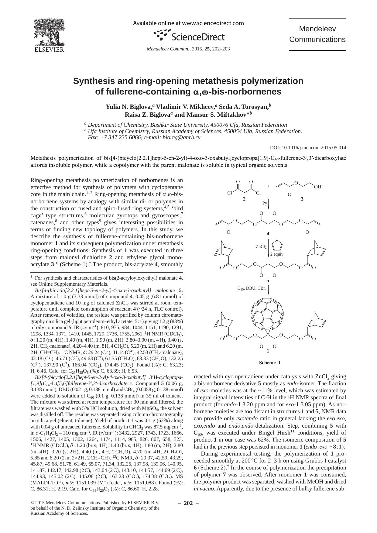 Synthesis and ring-opening metathesis polymerization of fullerene-containing α,ω-bis-norbornenes by Yulia N. Biglova & Vladimir V. Mikheev & Seda A. Torosyan & Raisa Z. Biglova & Mansur S. Miftakhov