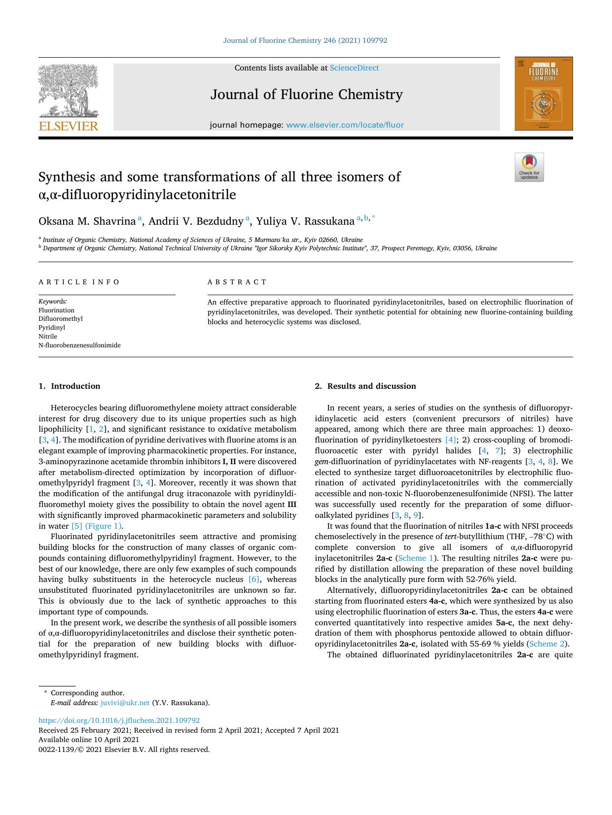 Synthesis and some transformations of all three isomers of ÃÂ±,ÃÂ±-difluoropyridinylacetonitrile by Oksana M. Shavrina & Andrii V. Bezdudny & Yuliya V. Rassukana