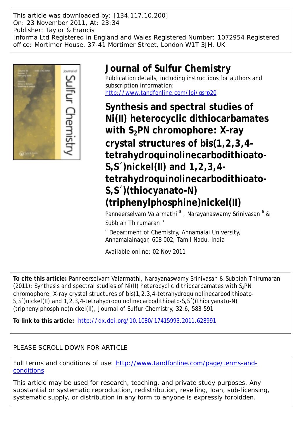 Synthesis and spectral studies of Ni(II) heterocyclic dithiocarbamates with S2PN chromophore: X-ray crystal structures of bis(1,2,3,4-tetrahydroquinolinecarbodithioato- S,Sâ²)nick by unknow