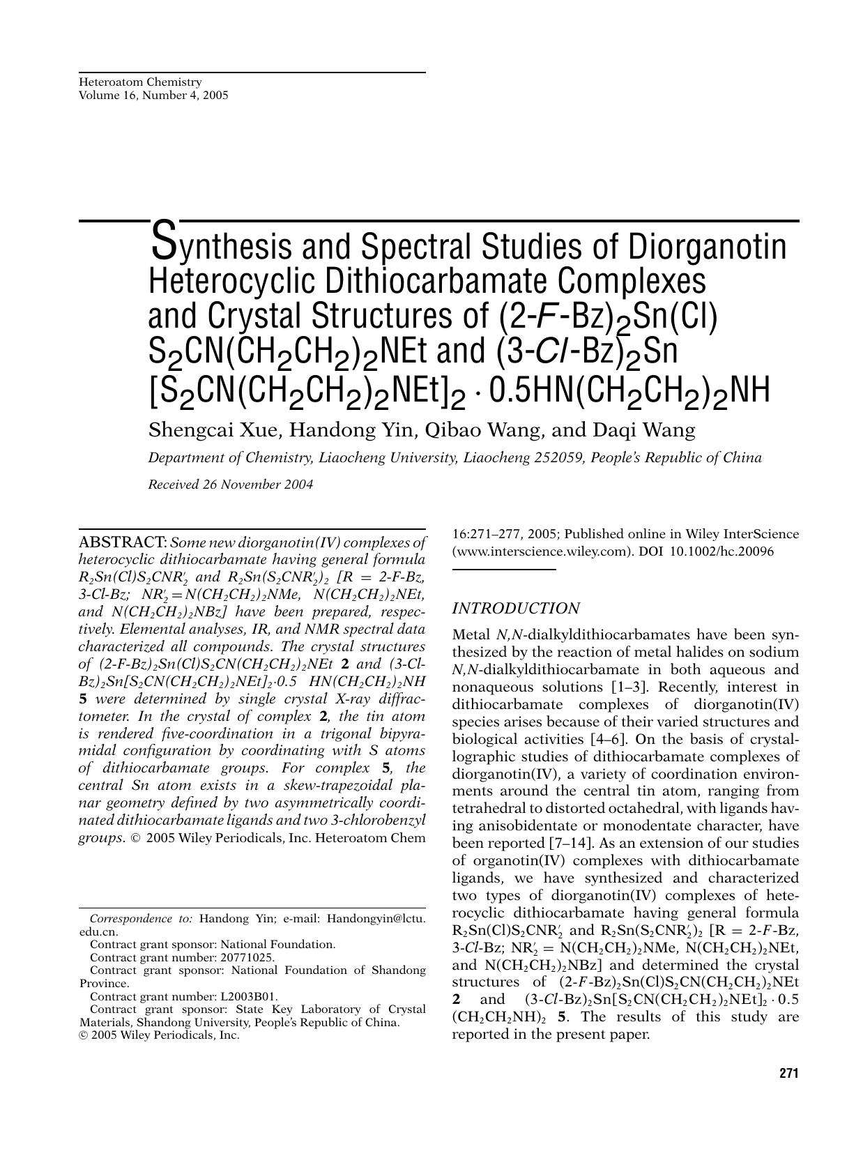 Synthesis and spectral studies of diorganotin heterocyclic dithiocarbamate complexes and crystal structures of (2-F-Bz)2Sn(Cl) S2CN(CH2CH2)2NEt and (3-Cl-Bz)2Sn [S2CN(CH2CH2)2NEt]2 by fhk