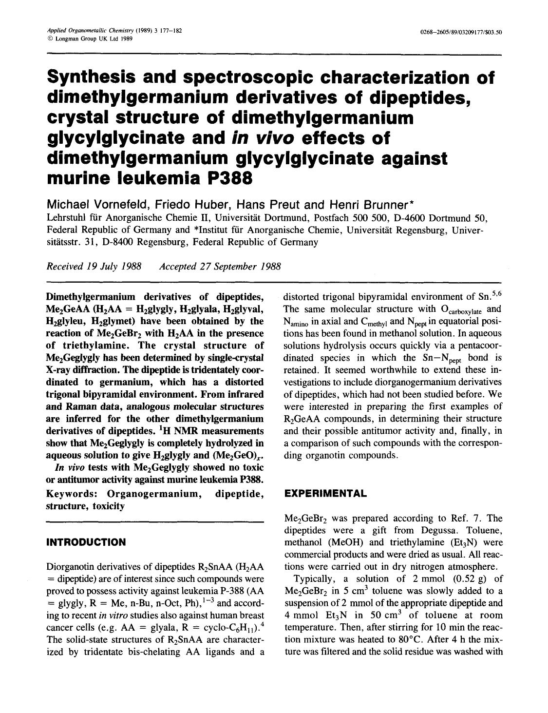 Synthesis and spectroscopic characterization of dimethylgermanium derivatives of dipeptides, crystal structure of dimethylgermanium glycylglycinate and in vivo effects of dimethylg by Unknown