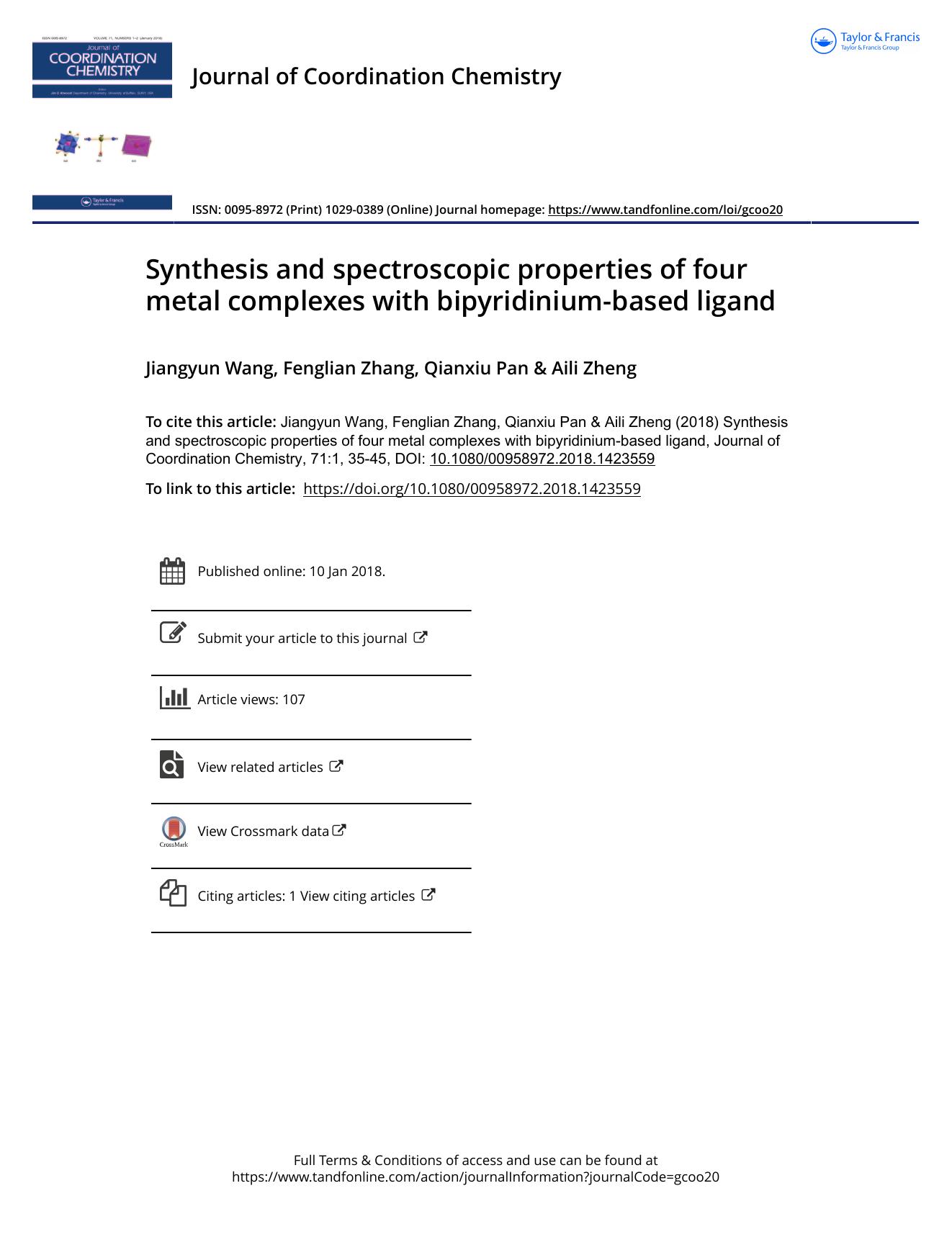Synthesis and spectroscopic properties of four metal complexes with bipyridinium-based ligand by Jiangyun Wang & Fenglian Zhang & Qianxiu Pan & Aili Zheng