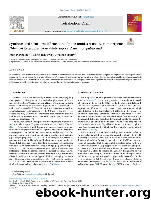 Synthesis and structural affirmation of pubesamides A and B, monoterpene N -benzoyltyramides from white sapote ( Casimiroa pubescens) by Ruth P. Paulino & Karen Ichikawa & Jonathan Sperry