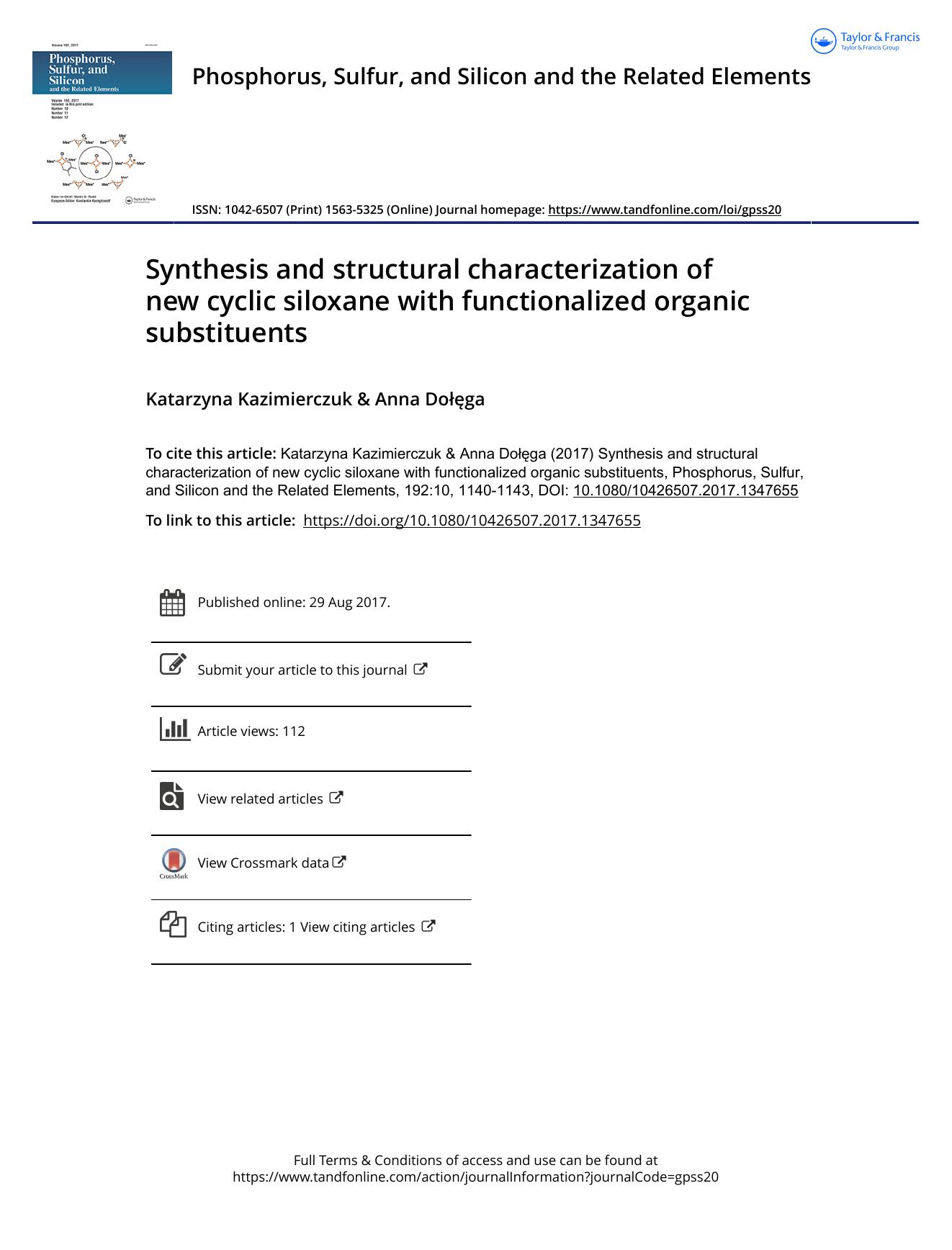 Synthesis and structural characterization of new cyclic siloxane with functionalized organic substituents by Katarzyna Kazimierczuk & Anna Doega