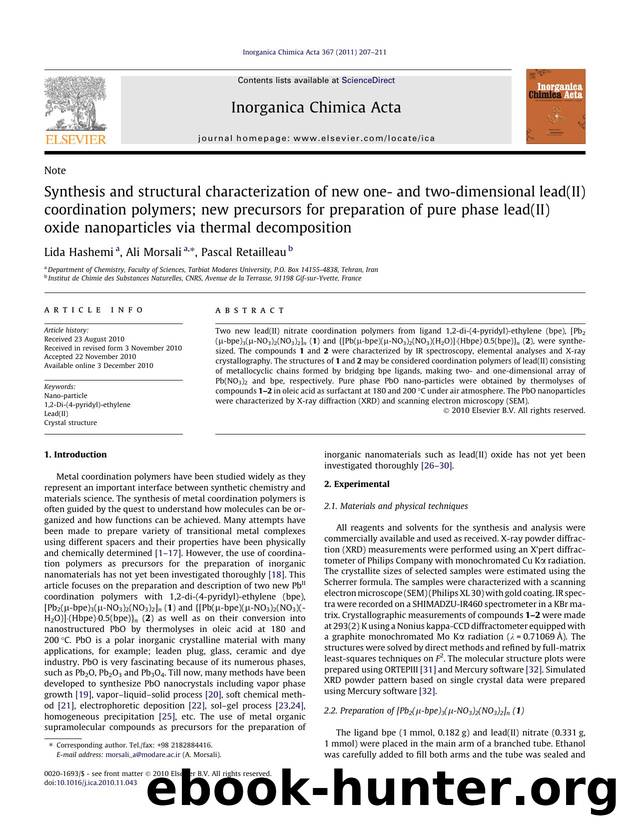 Synthesis and structural characterization of new one- and two-dimensional lead(II) coordination polymers; new precursors for preparation of pure phase lead(II) oxide nanoparticles  by Lida Hashemi & Ali Morsali & Pascal Retailleau