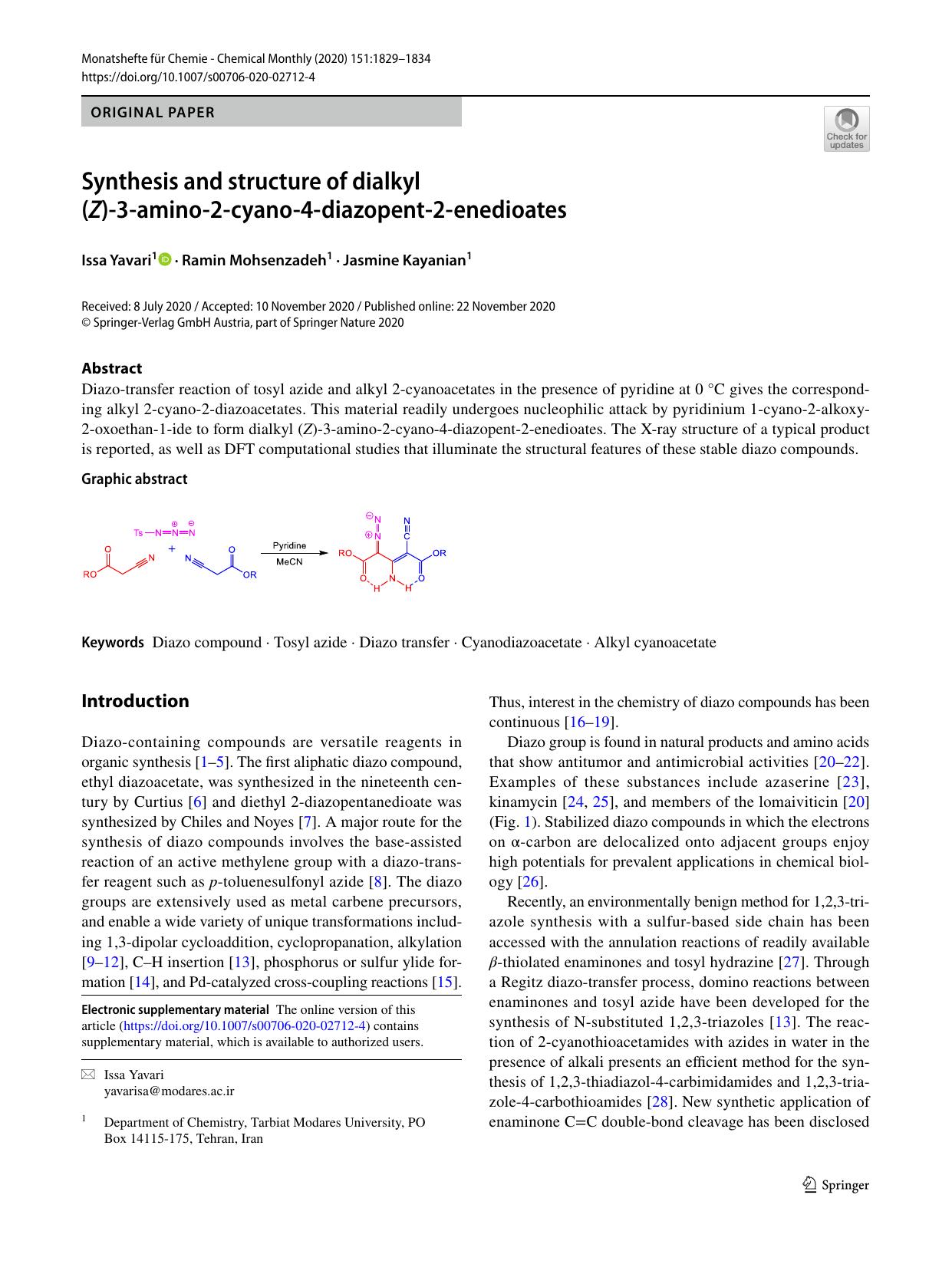 Synthesis and structure of dialkyl (Z)-3-amino-2-cyano-4-diazopent-2-enedioates by Issa Yavari & Ramin Mohsenzadeh & Jasmine Kayanian