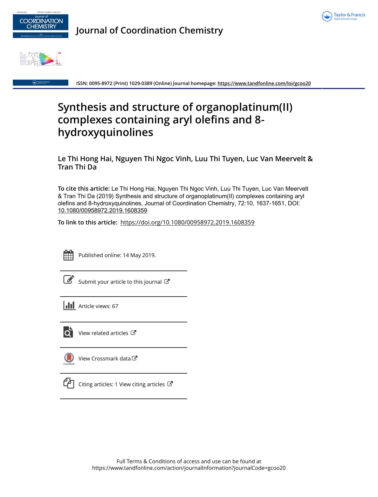 Synthesis and structure of organoplatinum(II) complexes containing aryl olefins and 8-hydroxyquinolines by Thi Hong Hai Le & Thi Ngoc Vinh Nguyen & Thi Tuyen Luu & Van Meervelt Luc & Thi Da Tran