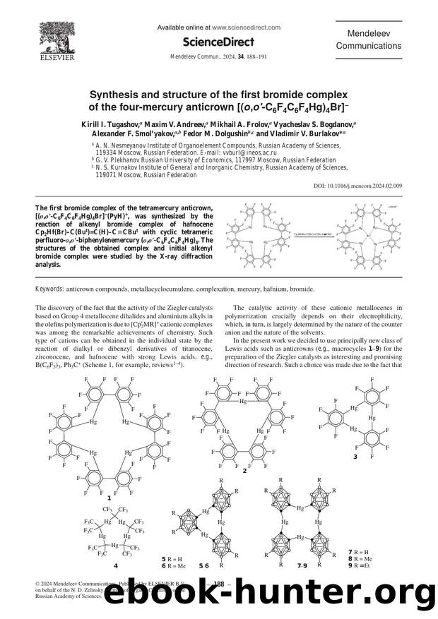 Synthesis and structure of the first bromide complex of the four-mercury anticrown [(o,o'-C6F4C6F4Hg)4Br]â by unknow