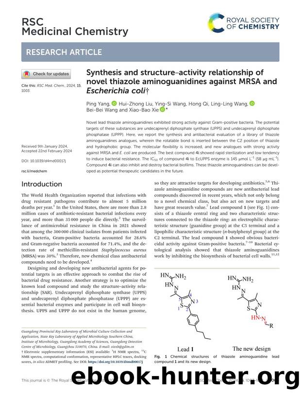 Synthesis and structureâactivity relationship of novel thiazole aminoguanidines against MRSA and Escherichia coli by Ping Yang & Hui-Zhong Liu & Ying-Si Wang & Hong Qi & Ling-Ling Wang & Bei-Bei Wang & Xiao-Bao Xie