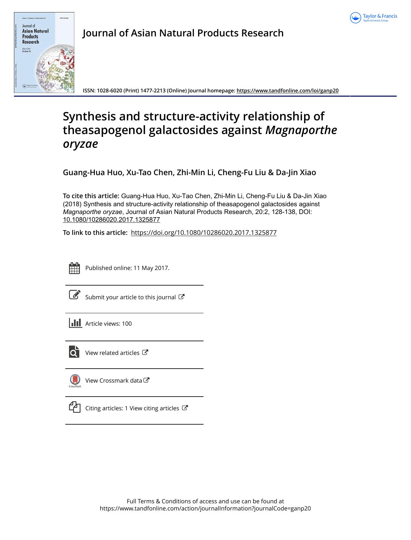 Synthesis and structure-activity relationship of theasapogenol galactosides against Magnaporthe oryzae by Guang-Hua Huo & Xu-Tao Chen & Zhi-Min Li & Cheng-Fu Liu & Da-Jin Xiao