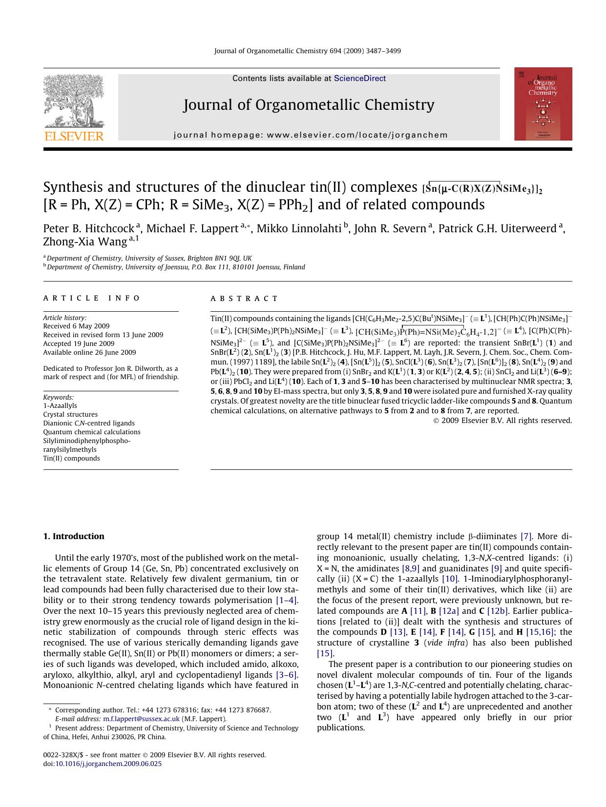 Synthesis and structures of the dinuclear tin(II) complexes [R=Ph, X(Z)=CPh; R=SiMe3, X(Z)=PPh2] and of related compounds by unknow