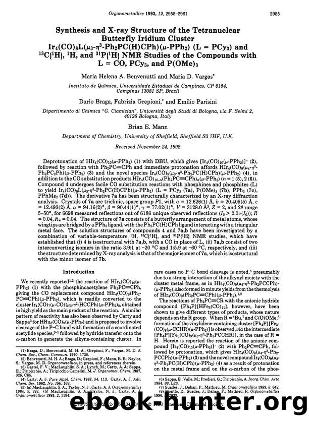 Synthesis and x-ray structure of the tetranuclear butterfly iridium cluster Ir4(CO)8L[.mu.3-.eta.3-Ph2PC(H)CPh](.mu.-PPh2) (L = PCy3) and carbon-13, proton, and 13C{1H}, 1H, and 31 by unknow