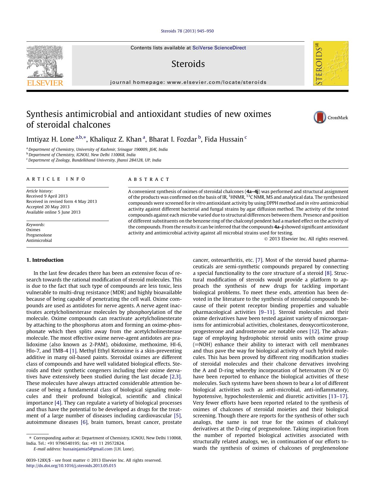 Synthesis antimicrobial and antioxidant studies of new oximes of steroidal chalcones by Imtiyaz H. Lone & Khaliquz Z. Khan & Bharat I. Fozdar & Fida Hussain