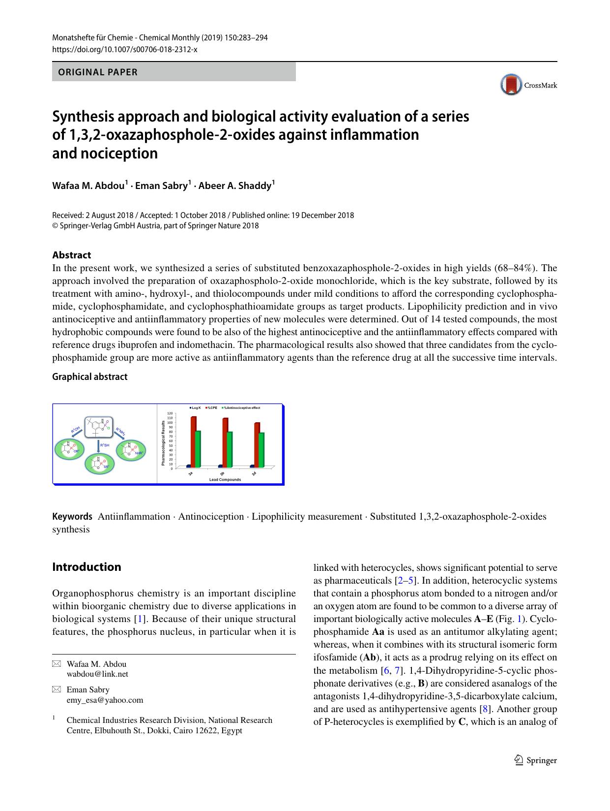 Synthesis approach and biological activity evaluation of a series of 1,3,2-oxazaphosphole-2-oxides against inflammation and nociception by Wafaa M. Abdou & Eman Sabry & Abeer A. Shaddy