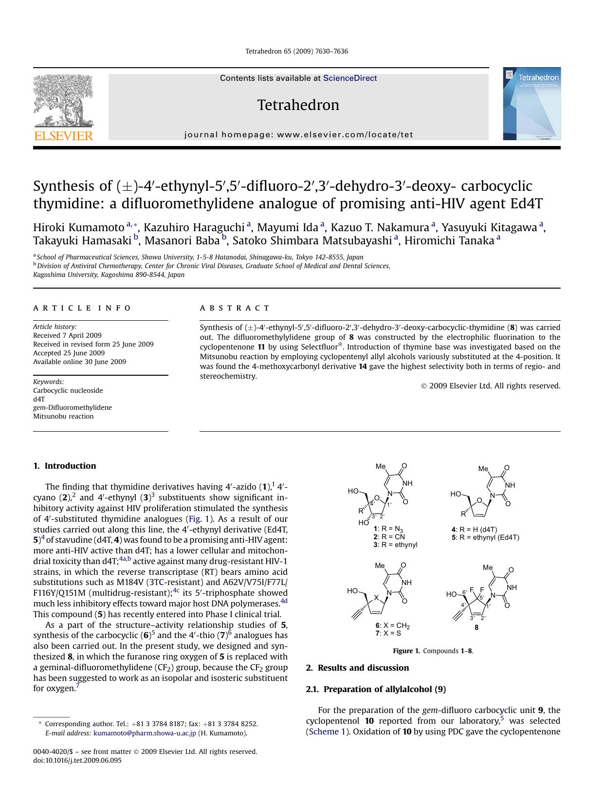 Synthesis of (&plusmn;)-4&prime;-ethynyl-5&prime;,5&prime;-difluoro-2&prime;,3&prime;-dehydro-3&prime;-deoxy- carbocyclic thymidine: a difluoromethylidene analogue of promising anti-HIV agent Ed4T by unknow