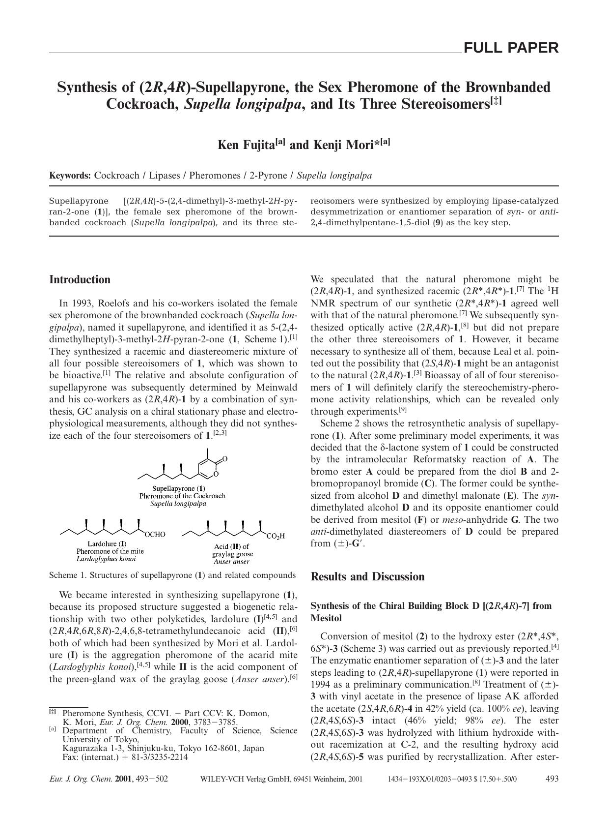 Synthesis of (2R,4R)-Supellapyrone, the Sex Pheromone of the Brownbanded Cockroach, Supella longipalpa, and Its Three Stereoisomers by Unknown