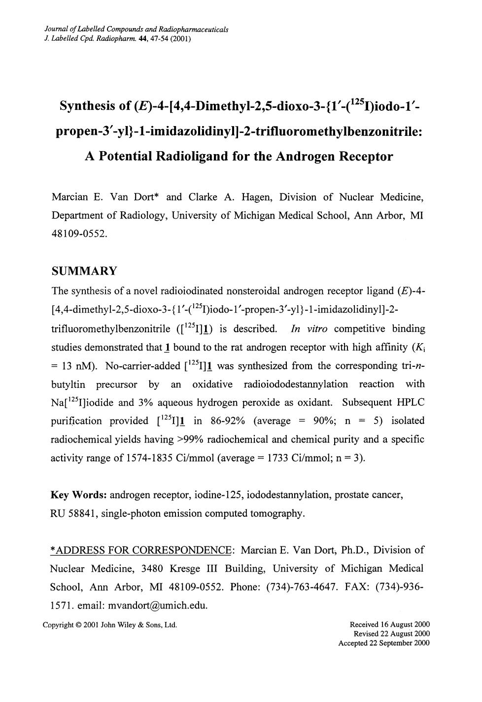 Synthesis of (E)-4-[4,4-dimethyl-2,5-dioxo-3-{1[prime]-(125I)iodo-1[prime]-propen-3[prime]-yl}-1-imidazolidinyl]-2-trifluoromethylbenzonitrile: A potential radioligand for the androgen receptor by Unknown