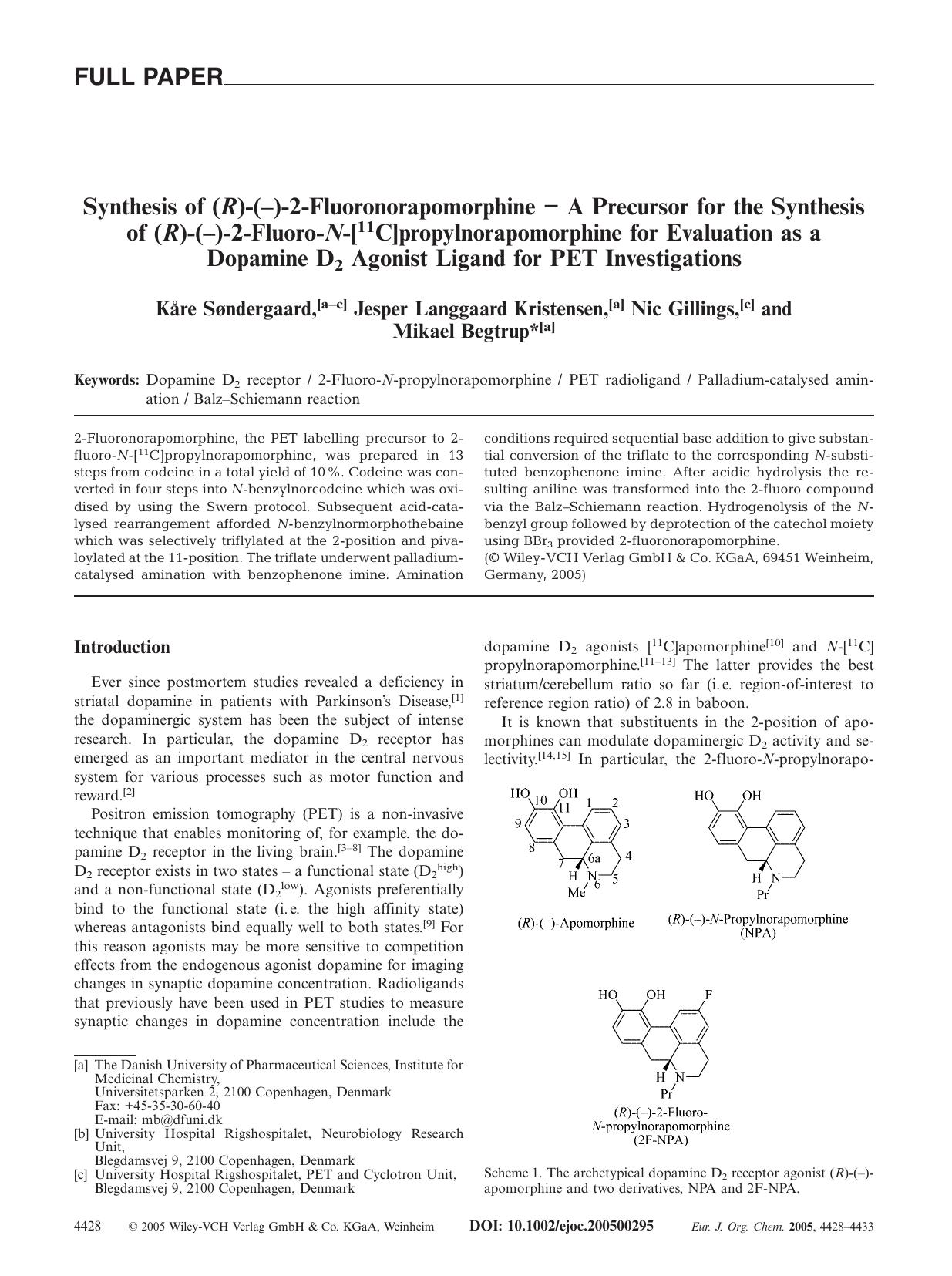 Synthesis of (R)-(-)-2-Fluoronorapomorphine - A Precursor for the Synthesis of (R)-(-)-2-Fluoro-N-[11C]propylnorapomorphine for Evaluation as a Dopamine D2 Agonist Ligand for PET Investigations by Unknown