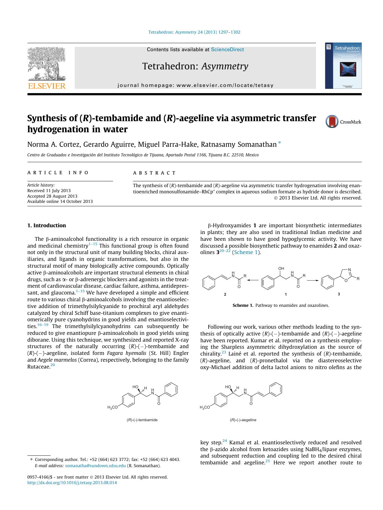Synthesis of (R)-tembamide and (R)-aegeline via asymmetric transfer hydrogenation in water by Norma A. Cortez & Gerardo Aguirre & Miguel Parra-Hake & Ratnasamy Somanathan