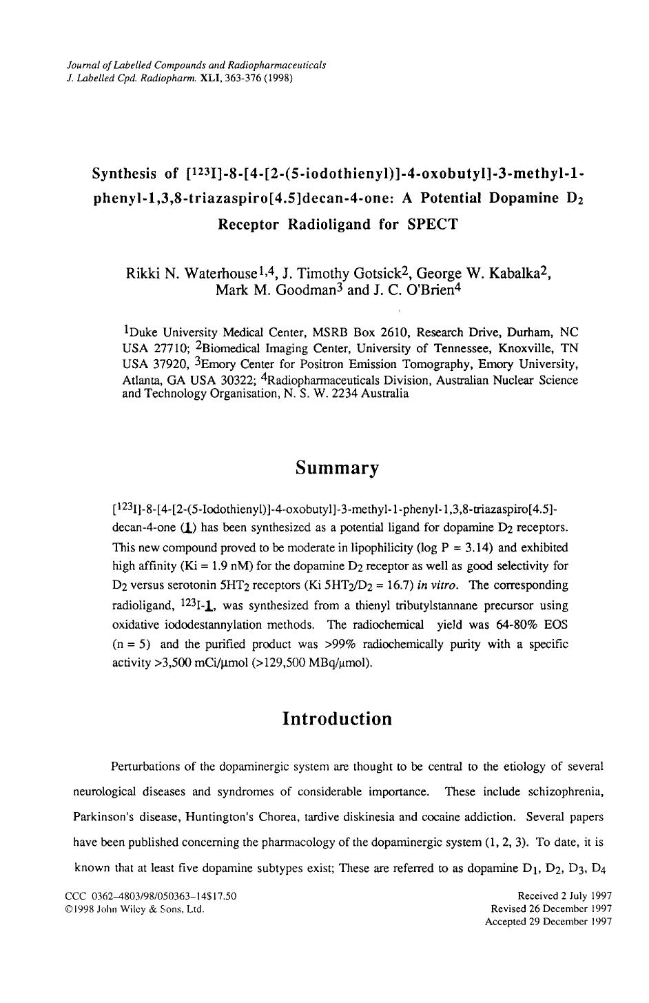 Synthesis of [123I]-8-[4-[2-(5-iodothienyl)]-4-oxobutyl]-3-methyl-1-phenyl-1,3,8-triazaspiro[4.5]decan-4-one: A potential dopamine D2 receptor radioligand for SPECT by Unknown