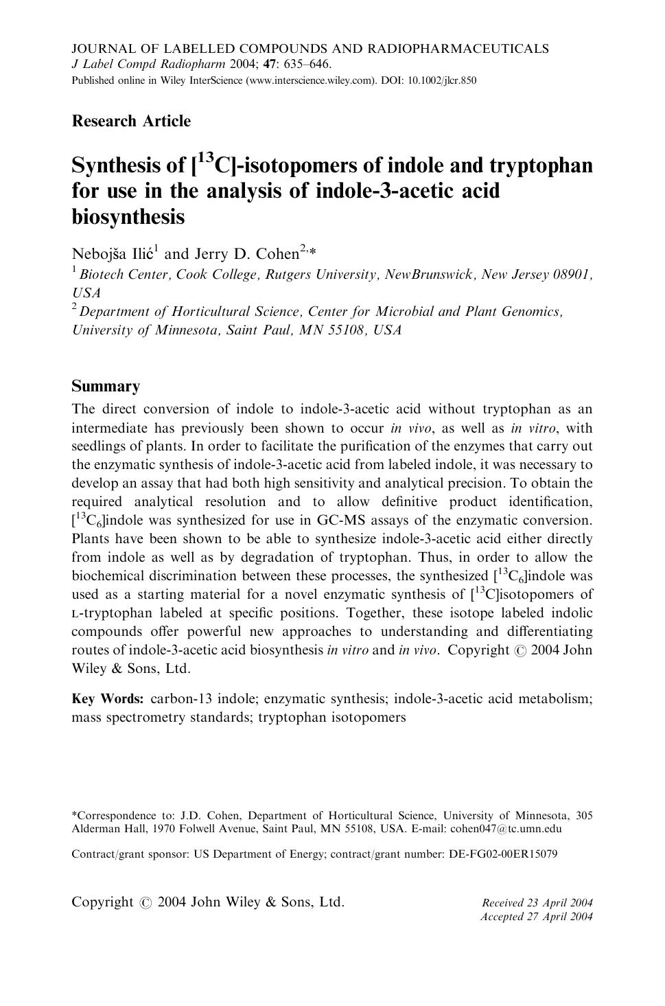 Synthesis of [13C]-isotopomers of indole and tryptophan for use in the analysis of indole-3-acetic acid biosynthesis by Unknown