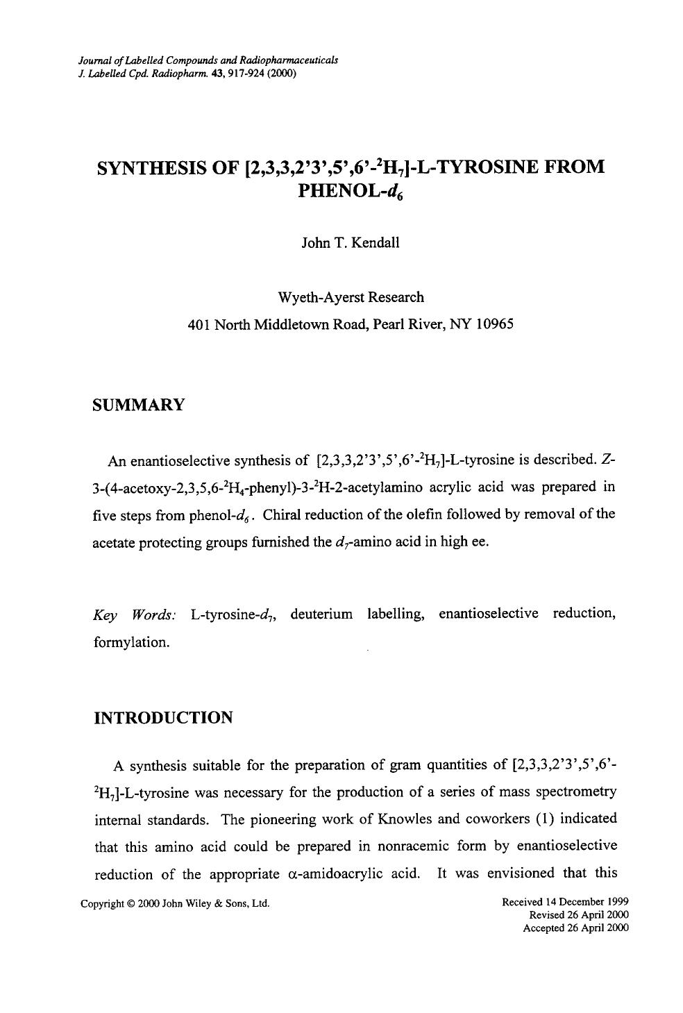 Synthesis of [2,3,3,2[prime],3[prime],5[prime],6[prime]-2H7]-L-tyrosine from phenol-d6 by Unknown