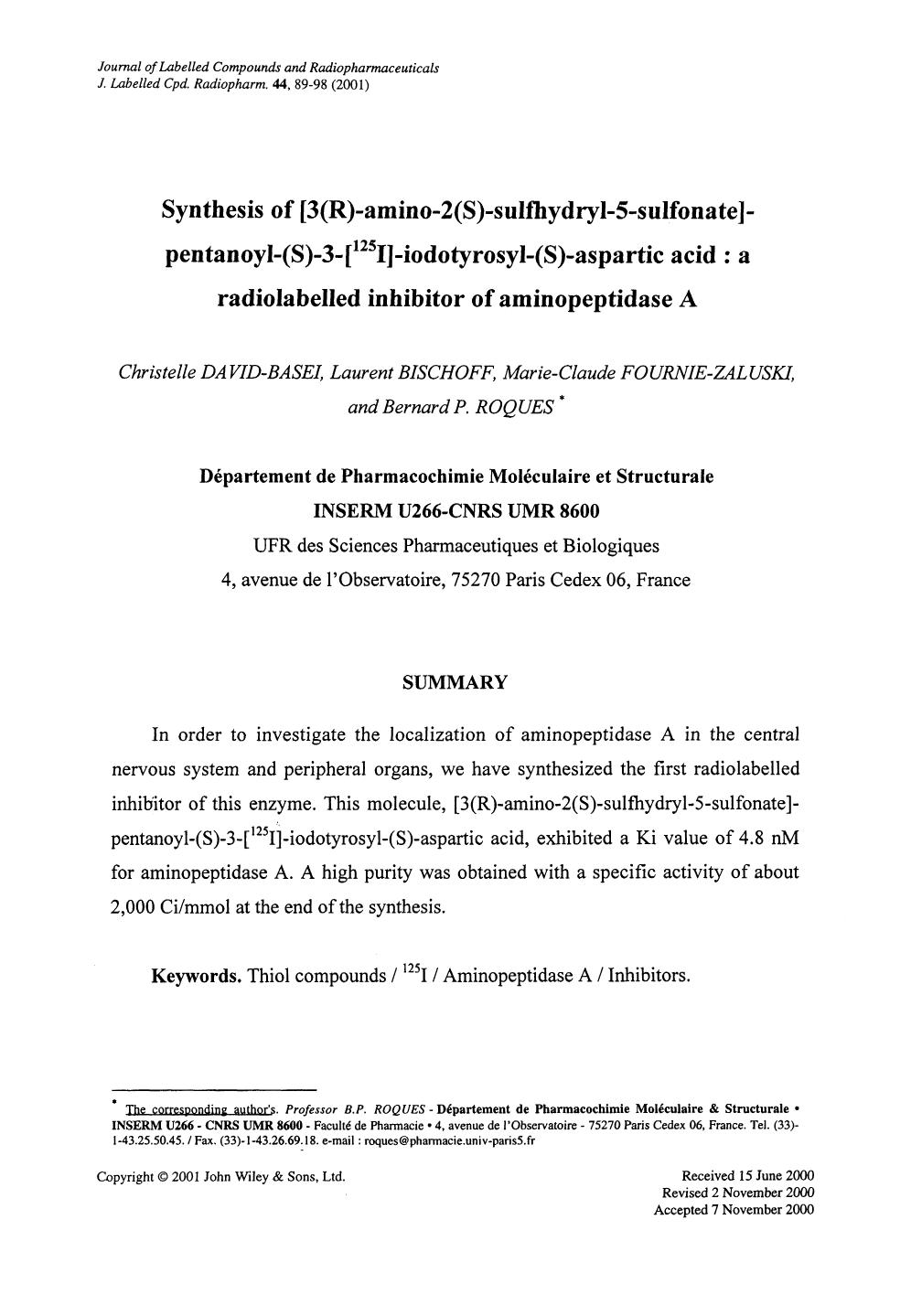 Synthesis of [3(R)-amino-2(S)-sulfhydryl-5-sulfonate]-pentanoyl-(S)-3-[125I]-iodotyrosyl-(S)-aspartic acid: a radiolabelled inhibitor of aminopeptidase A by Unknown