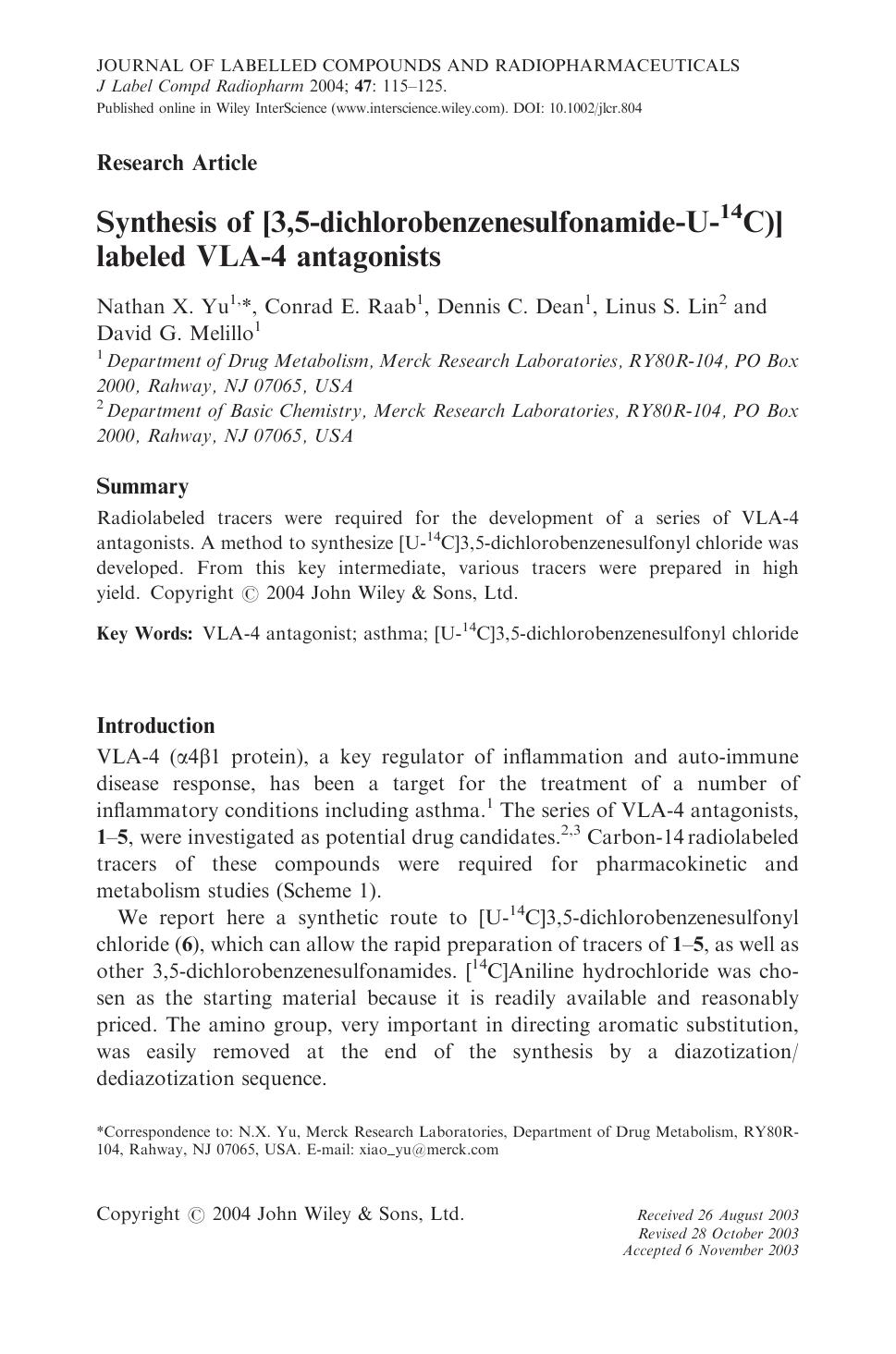 Synthesis of [3,5-dichlorobenzenesulfonamide-U-14C)] labeled VLA-4 antagonists by Unknown