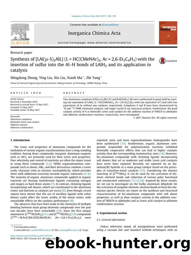 Synthesis of [LAl(ÃÂ¼-S)2AlL] (L=HC(CMeNAr)2, Ar=2,6-Et2C6H3) with the insertion of sulfur into the AlÃ¢â¬âH bonds of LAlH2 and its application in catalysis by Mingdong Zhong & Ying Liu & Xin Liu & Xiaoli Ma & Zhi Yang