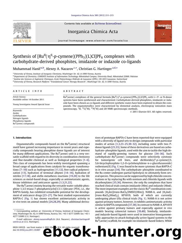 Synthesis of [RuII(ÃÂ·6-p-cymene)(PPh3)(L)Cl]PF6 complexes with carbohydrate-derived phosphites, imidazole or indazole co-ligands by Muhammad Hanif & Alexey A. Nazarov & Christian G. Hartinger