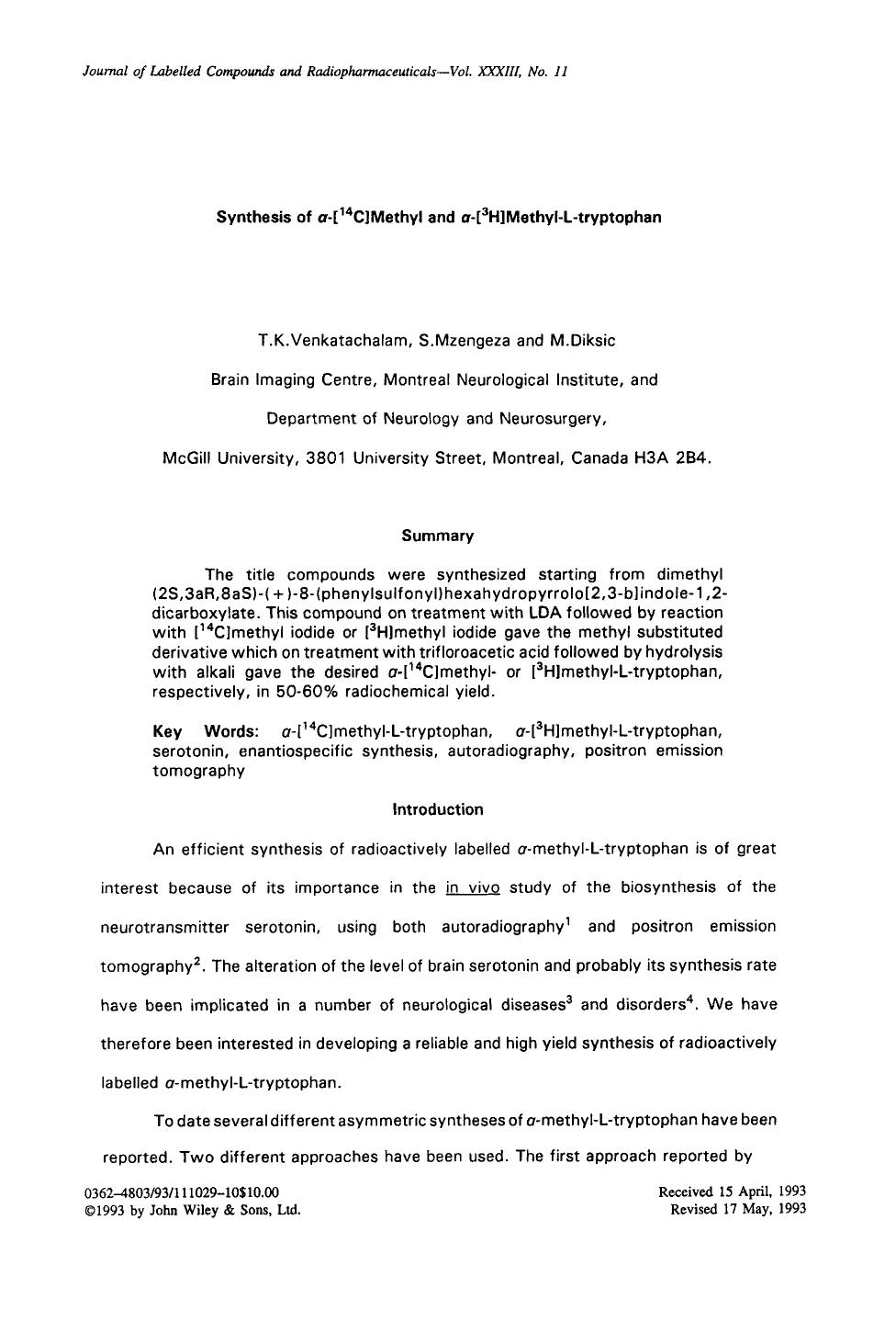 Synthesis of [alpha]-[14C]methyl and [alpha]-[3H]methyl-L-tryptophan by Unknown