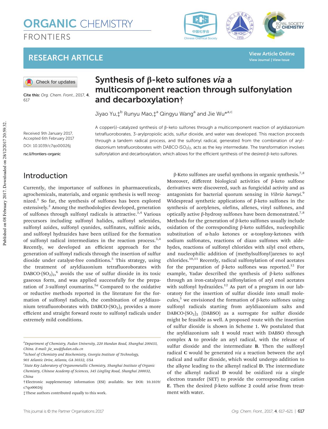 Synthesis of Î²-keto sulfones via a multicomponent reaction through sulfonylation and decarboxylation by Jiyao Yu Runyu Mao Qingyu Wang Jie Wu