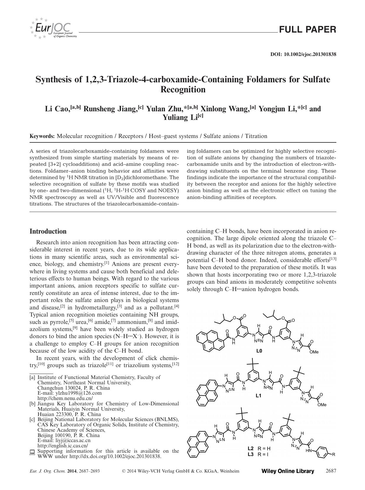 Synthesis of 1,2,3Triazole4carboxamideContaining Foldamers for Sulfate Recognition by Unknown