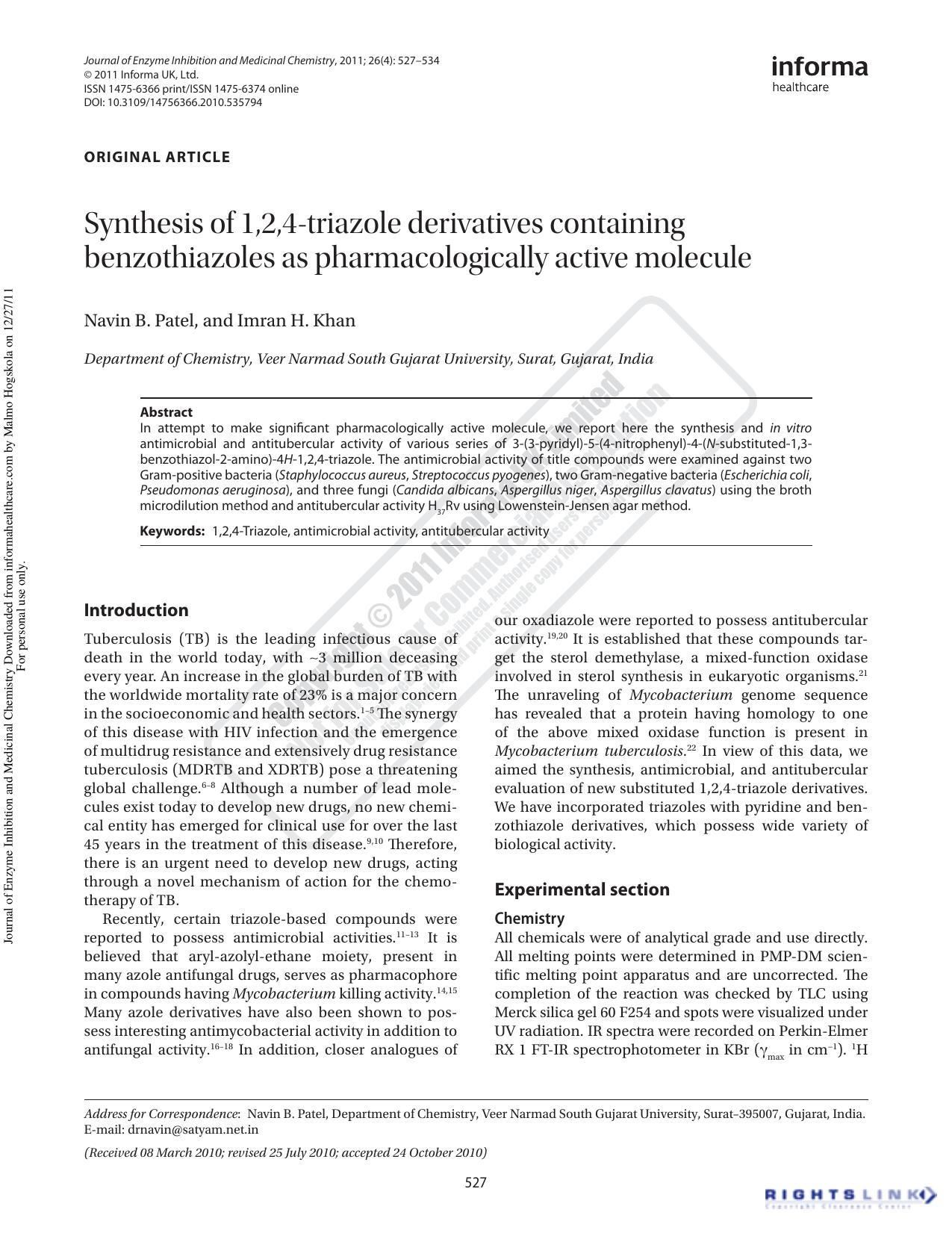 Synthesis of 1,2,4-triazole derivatives containing benzothiazoles as pharmacologically active molecule by Navin B. Pateldrnavin@satyam.net.in Imran H. Khan