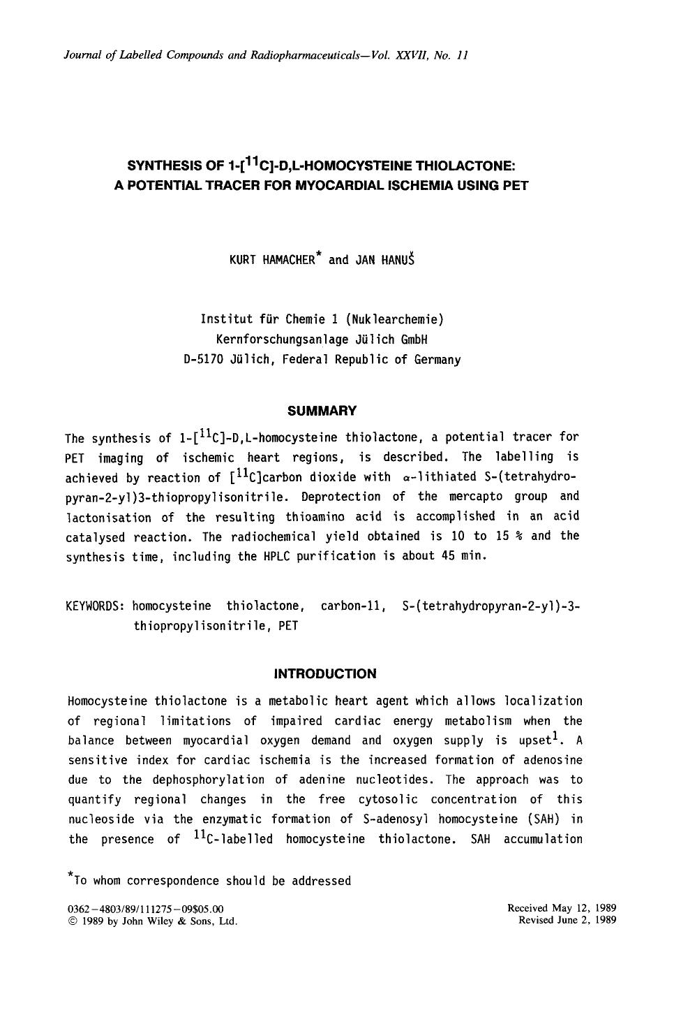 Synthesis of 1-[11C]-D,L-homocysteine thiolactone: A potential tracer for myocardial ischemia using PET by Unknown