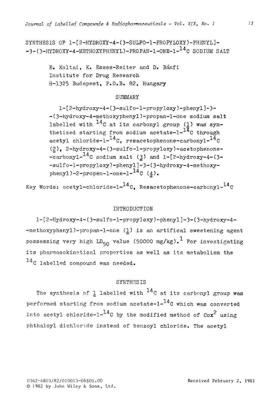 Synthesis of 1-[2-hydroxy-4-(3-sulfo-1-propyloxy)-phenyl]- -3-(3-hydroxy-4-methoxyphenyl)-propan-1-one-1-14C sodium salt by Unknown
