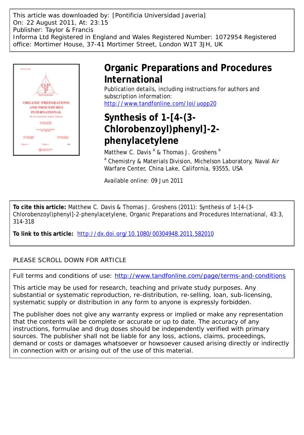 Synthesis of 1-[4-(3-Chlorobenzoyl)phenyl]-2-phenylacetylene by Matthew C. Davis a matthew.davis@navy.mil & Thomas J. Groshens a