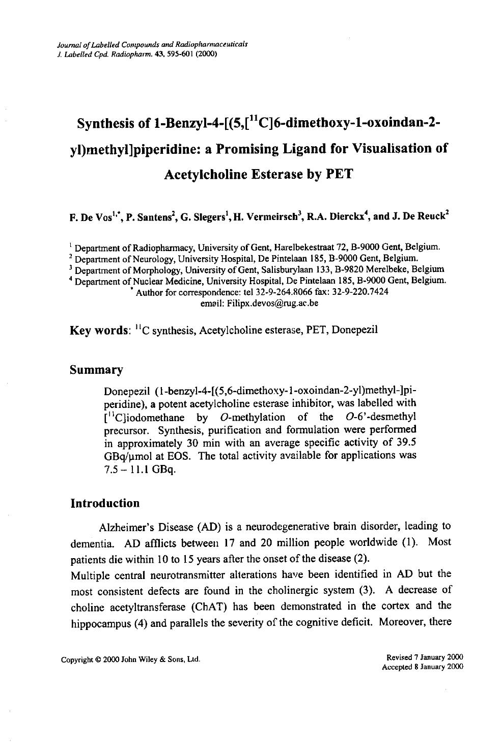 Synthesis of 1-benzyl-4-[(5,[11C]6-dimethoxy-1-oxoindan-2-yl)methyl]piperidine: a promising ligand for visualisation of acetylcholine esterase by PET by Unknown
