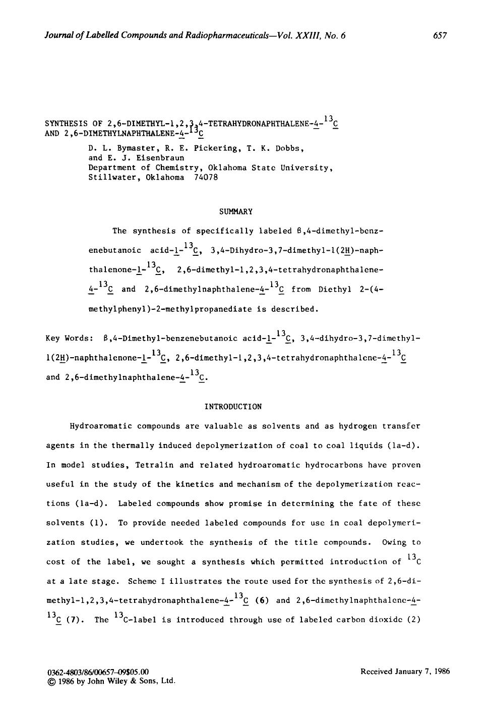 Synthesis of 2,6-dimethyl-l,2,3,4-tetrahydronaphthalene-4-13C and 2,6-dimethylnaphthalene-413C by Unknown