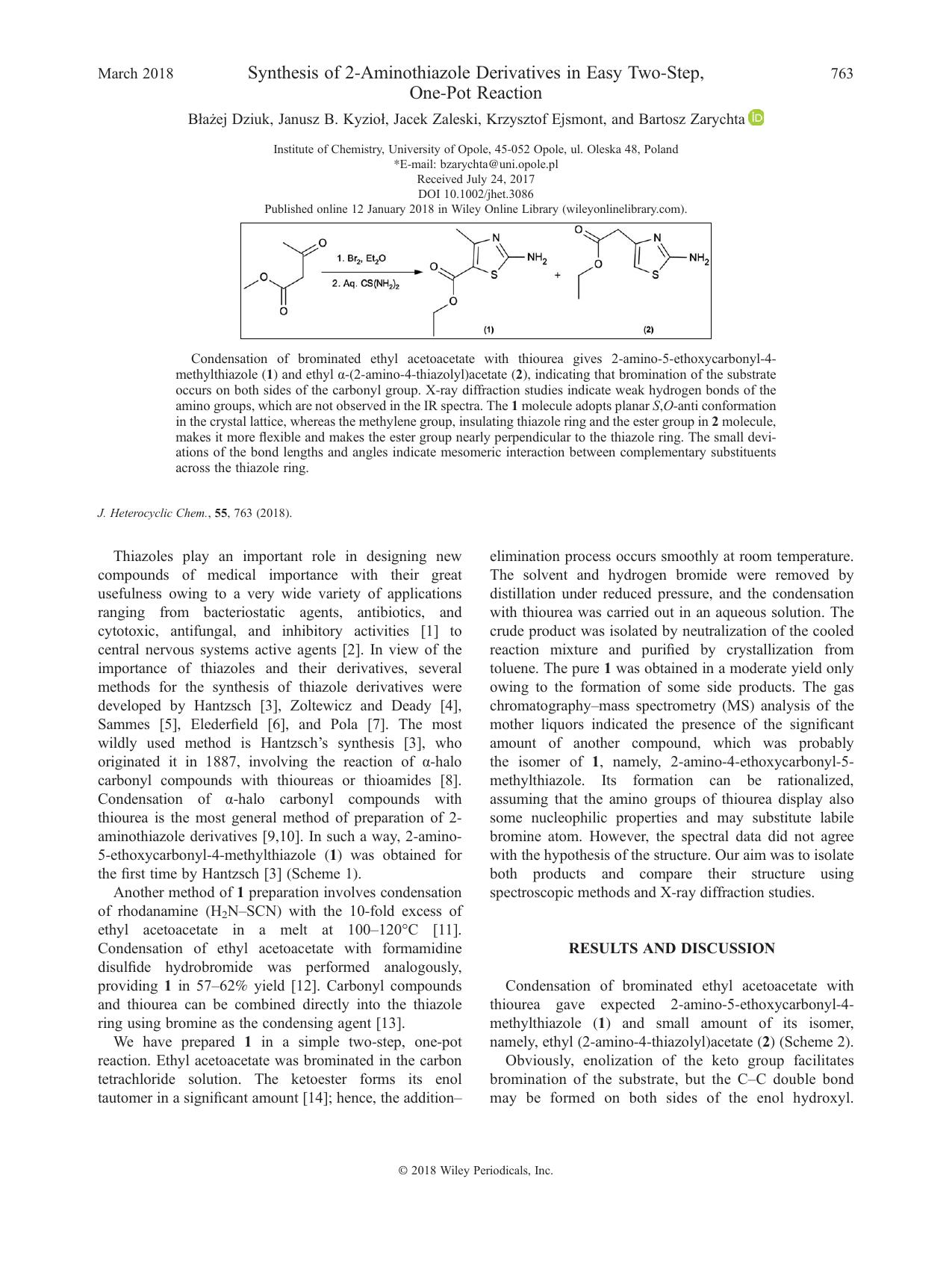Synthesis of 2-Aminothiazole Derivatives in Easy Two-Step, One-Pot Reaction by Błażej Dziuk Janusz B. Kyzioł Jacek Zaleski Krzysztof Ejsmont Bartosz Zarychta