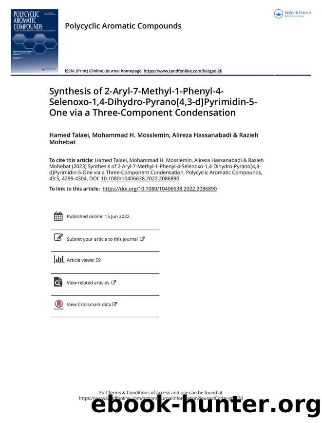 Synthesis of 2-Aryl-7-Methyl-1-Phenyl-4-Selenoxo-1,4-Dihydro-Pyrano[4,3-d]Pyrimidin-5-One via a Three-Component Condensation by Talaei Hamed & Mosslemin Mohammad H. & Hassanabadi Alireza & Mohebat Razieh