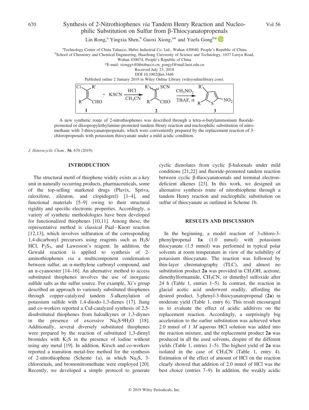 Synthesis of 2-Nitrothiophenes via Tandem Henry Reaction and Nucleophilic Substitution on Sulfur from -Thiocyanatopropenals by Lin Rong Yingxia Shen Guoxi Xiong Yuefa Gong