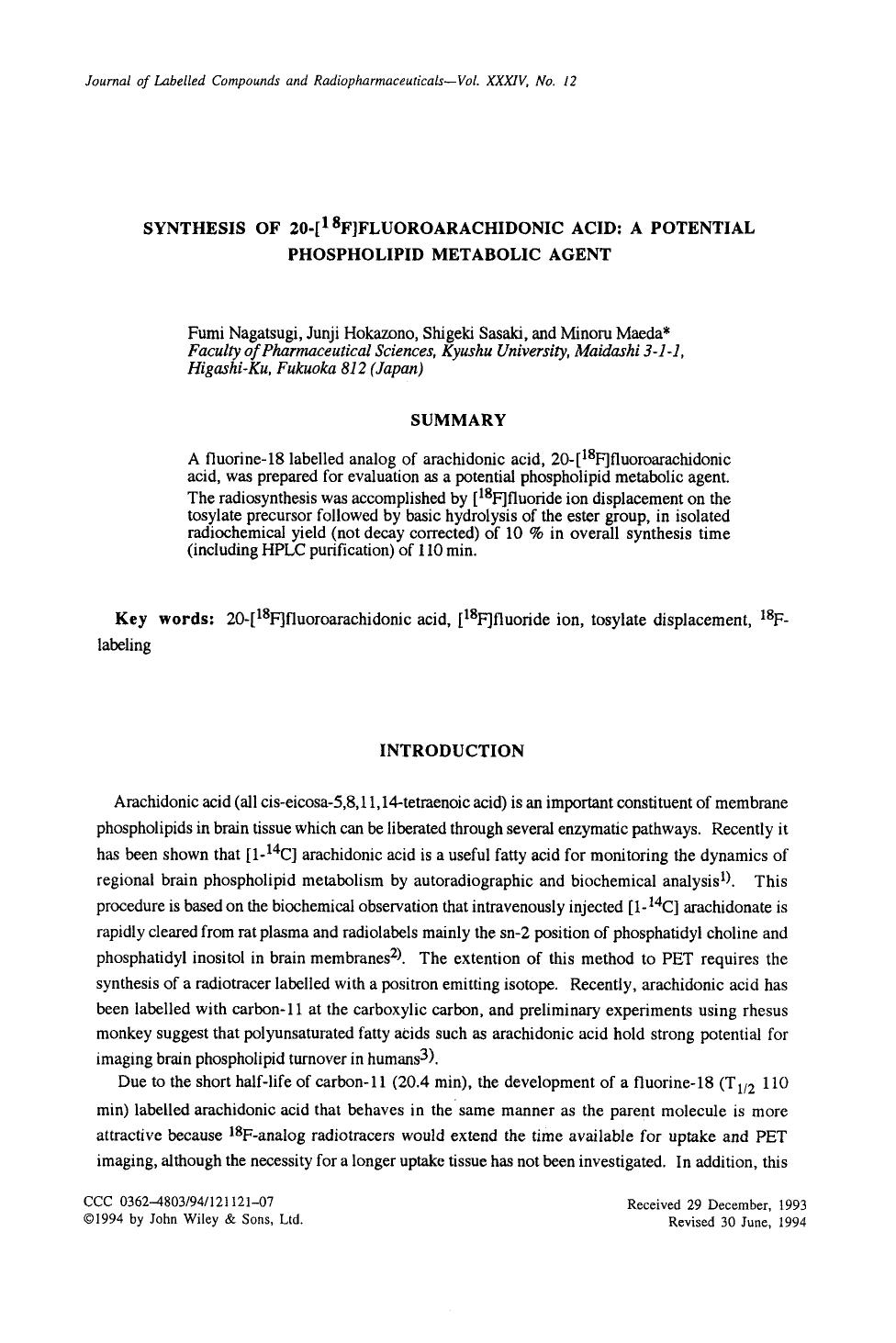 Synthesis of 20-[18F]fluoroarachidonic acid: A potential phospholipid metabolic agent by Unknown