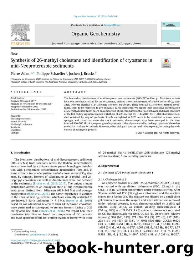 Synthesis of 26-methyl cholestane and identification of cryostanes in mid-Neoproterozoic sediments by Pierre Adam & Philippe Schaeffer & Jochen J. Brocks