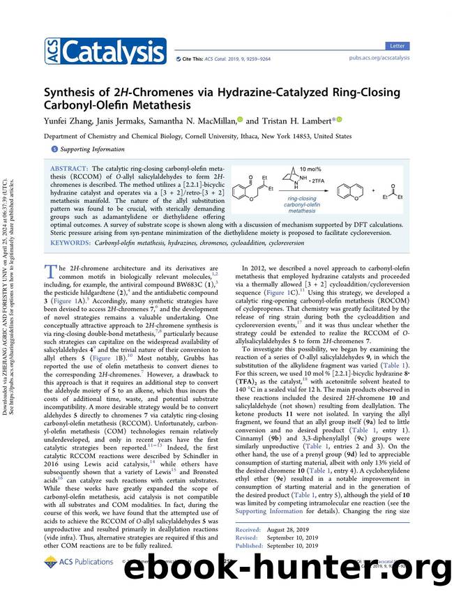 Synthesis of 2H-Chromenes via Hydrazine-Catalyzed Ring-Closing Carbonyl-Olefin Metathesis by Yunfei Zhang Janis Jermaks Samantha N. MacMillan & Tristan H. Lambert
