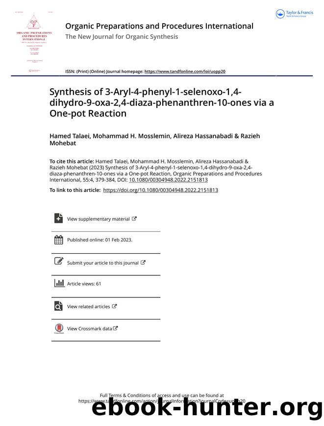 Synthesis of 3-Aryl-4-phenyl-1-selenoxo-1,4-dihydro-9-oxa-2,4-diaza-phenanthren-10-ones via a One-pot Reaction by Talaei Hamed & Mosslemin Mohammad H. & Hassanabadi Alireza & Mohebat Razieh