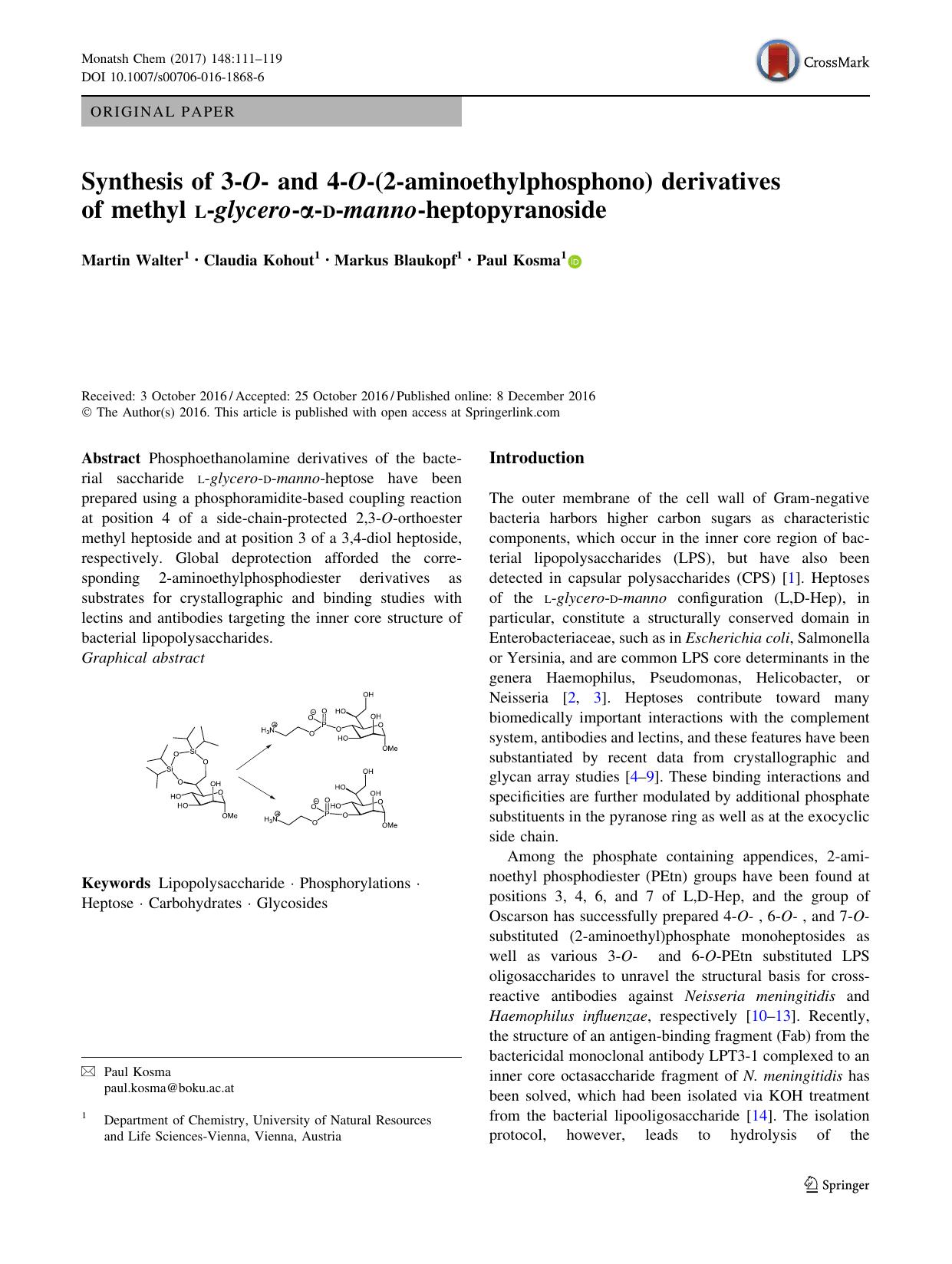 Synthesis of 3-O- and 4-O-(2-aminoethylphosphono) derivatives of methyl l-glycero-Î±-d-manno-heptopyranoside by Martin Walter & Claudia Kohout & Markus Blaukopf & Paul Kosma