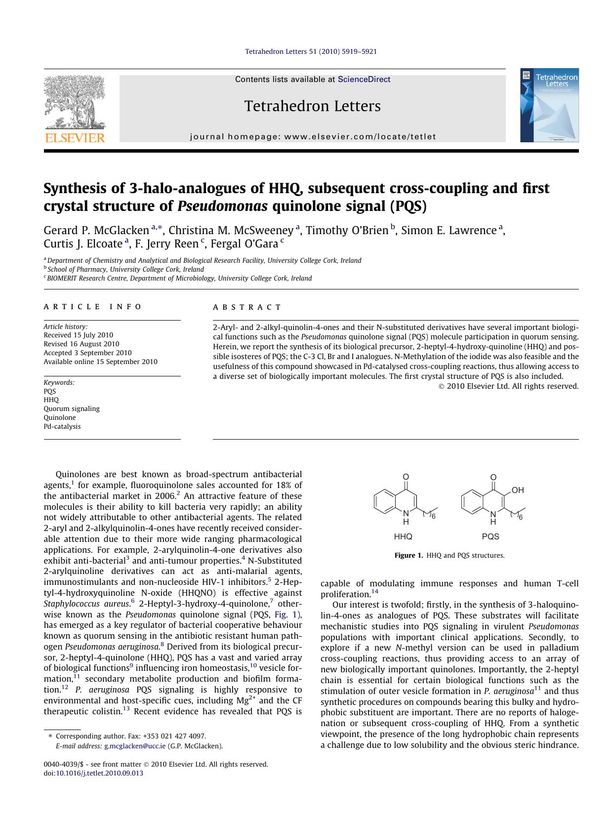 Synthesis of 3-halo-analogues of HHQ, subsequent cross-coupling and first crystal structure of Pseudomonas quinolone signal (PQS) by unknow