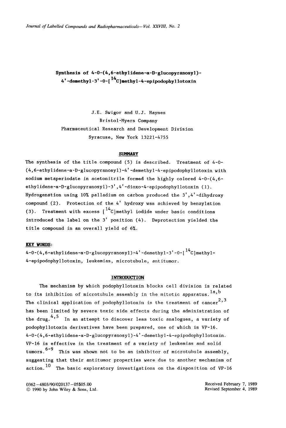 Synthesis of 4-o-(4,6-ethylidene-[alpha]-D-glucopyranosyl)-4[prime]-demethyl-3[prime]-O-[14C]methyl-4-epipodophyllotoxin by Unknown